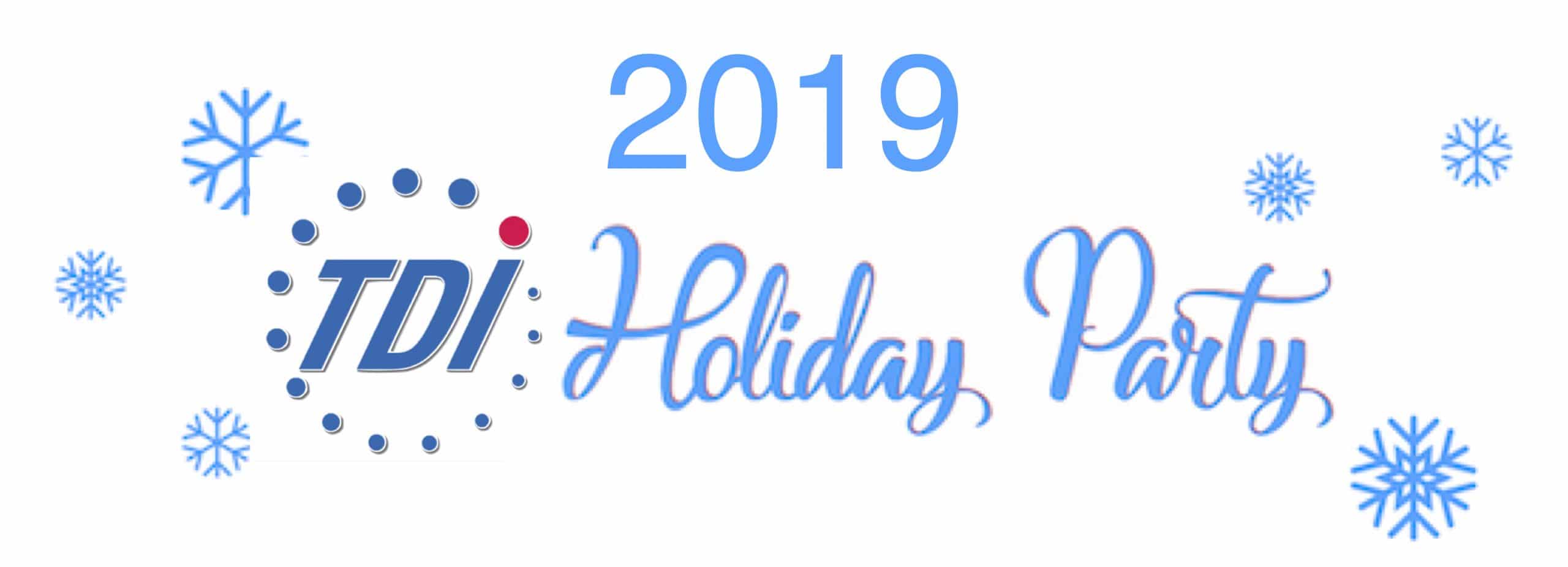 2019 (TDI logo) Holiday Party in blue cursive print with snowflakes