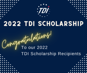 Banner congratulating the 2022 TDI Scholarship winners